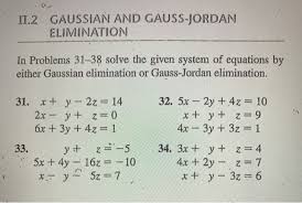 Gaussian And Gauss Jordan Elimination