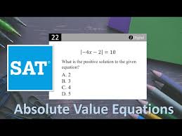 Sat Math Absolute Value Equations