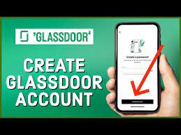 How To Sign Up Glassdoor Account 2023