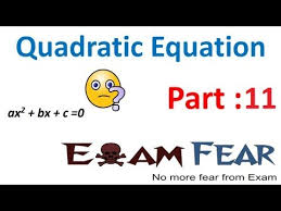 Quadratic Equation Cbse Class 10
