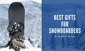 Best Gifts For Snowboarders The