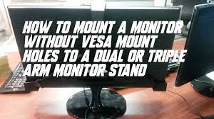 A Monitor Without Vesa Holes