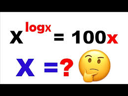 Sat Math Solve For X X Logx 100x
