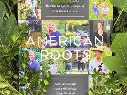 American Roots Book Review Garden In
