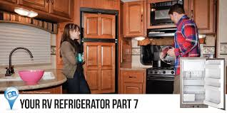 Your Rv Refrigerator Part 7 Replacing