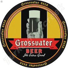 Grossvater Beer 11 75 Round Sign