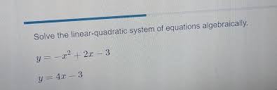 Solve The Linear Quadratic System