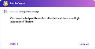 Referral To Delta Airlines