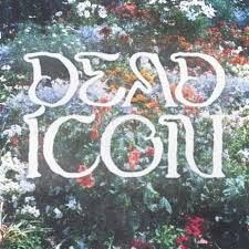 Dead Icon French New Wave Faith