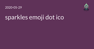 Sparkles Emoji Dot Ico