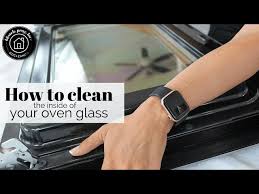 To Clean Between Your Oven Door Glass
