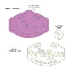Bitch Barn Sign Svg Laser Cut Files For
