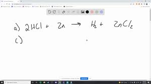 Unbalanced Chemical Equation Hcl Zn