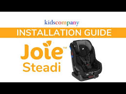 Car Seat Guide Joie Steadi