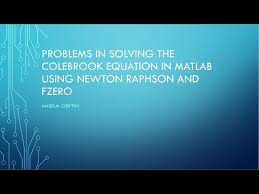 Colebrook Equation With Newton Rhapson