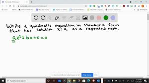 Solved Write A Quadratic Equation In