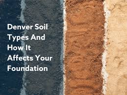 Denver Soil Composition How To Protect