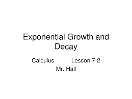 Exponential Growth And Decay Powerpoint