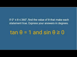If 0 θ 360 Find The Value Of θ