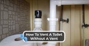 How To Vent A Toilet Without A Vent