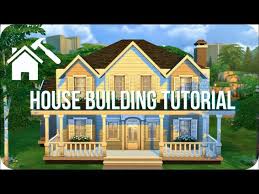 House Tutorial Sims 4 How To Build