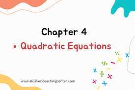 Chapter 4 Quadratic Equations Math