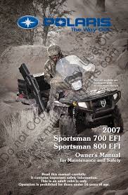 2007 Polaris Sportsman 700 800efe Owner