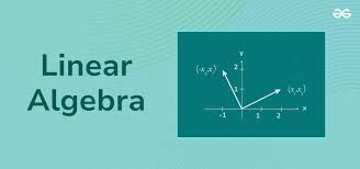 Linear Algebra Definition Formula