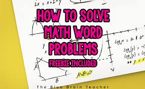 4 Math Word Problem Solving Strategies