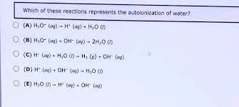 Autoionization Of Water