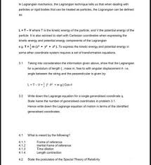 Answered In Lagrangian Mechanics The