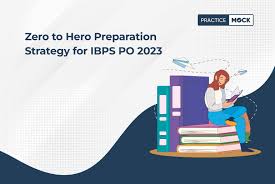 Preparation Strategy For Ibps Po 2023