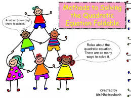 Solving The Quadratic Equation Foldable