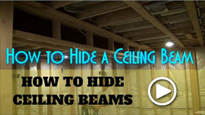 how do you hide a basement beam