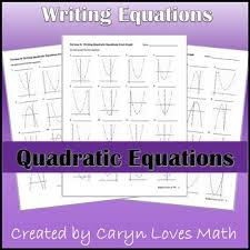 Quadratics Quadratic Equation Writing