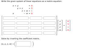 Linear Equations As A Matrix Equation
