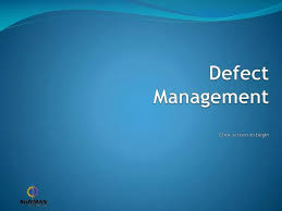 Ppt Defect Management Screen To