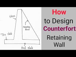 Design Of Counterfort Retaining Wall