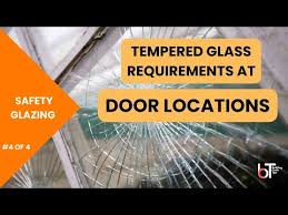 Tempered Glass Requirements Near