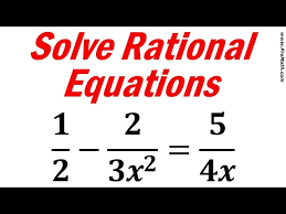 How To Solve Rational Equations Step