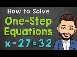 How To Solve One Step Equations One