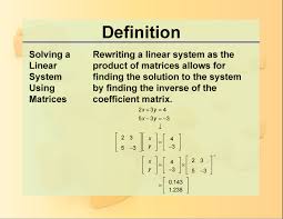 Linear System Using Matrices Media4math