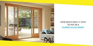 Cost To Put In A Sliding Glass Door
