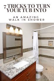 Tub Into A Walk In Shower