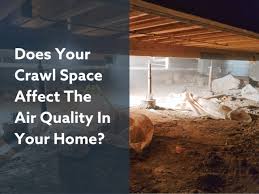 Crawl Space Affect The Air Quality