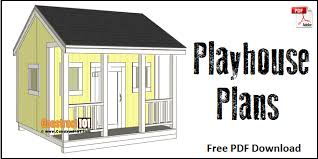 Playhouse Plans Step By Step Plans