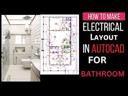 Electrical Layout For Bathroom Details