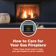 How To Care For Your Gas Fireplace