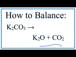 How To Balance K2co3 K2o Co2
