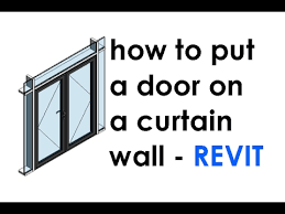Put Doors On Curtain Walls In Revit